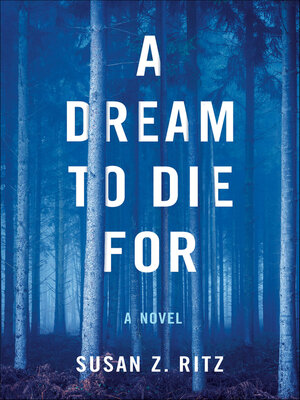 cover image of A Dream to Die For